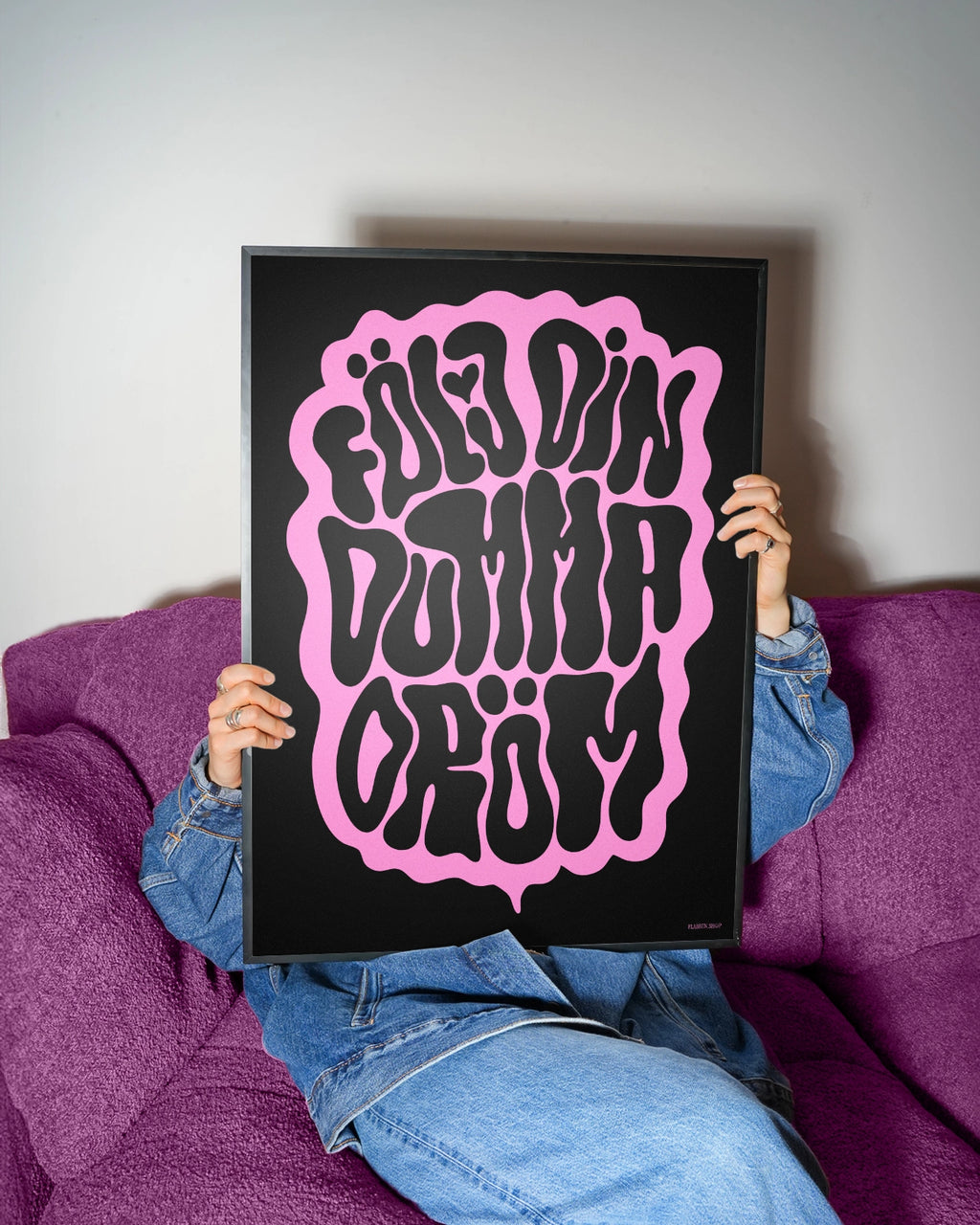 FÖLJ DIN DUMMA DRÖM - Inspirations Edition