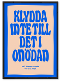 KLYDDA INTE TILL DET -  Klydda till det ändå Edition